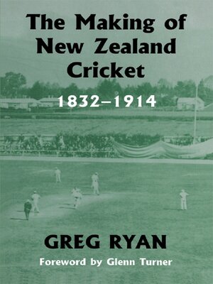 cover image of The Making of New Zealand Cricket